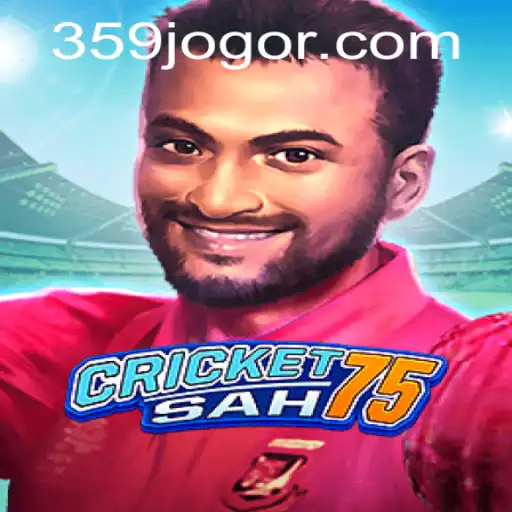 CricketSah75: Unveiling the Dynamic World of 359jogo