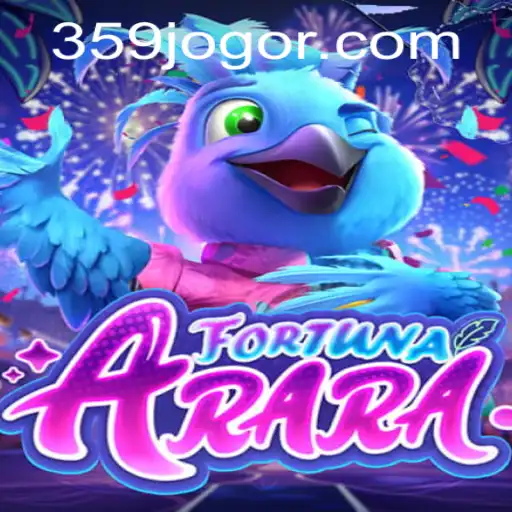 Exploring FortunaArara: The Enthralling World of 359jogo